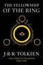 The Fellowship of the Ring, 1: Being the First Part of the Lord of the Rings