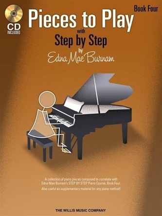 Pieces to Play with Step by Step, Book 4 [With CD (Audio)]