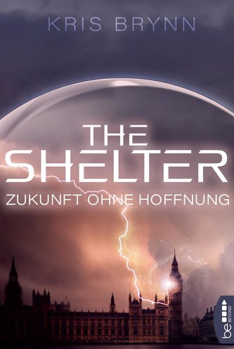 The Shelter - Zukunft ohne Hoffnung