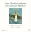 Die schönsten Märchen von Hans Christian Andersen