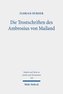 Die Trostschriften des Ambrosius von Mailand