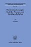 Die Beschlussfassung im Recht der Personen- und Kapitalgesellschaften.