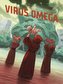 Virus Omega 2: Der Endkampf
