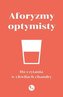 Aforyzmy optymisty