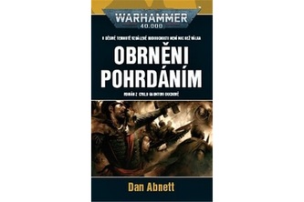 Obrněni pohrdáním (desátá kniha ze série Gauntovi Duchové) Obrněni pohrdáním (desátá kniha ze série Gauntovi Duchové)
