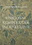 Unicorn-Komplex der Induskultur