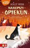 Najlepszy opiekun. Zaopiekuj się mną