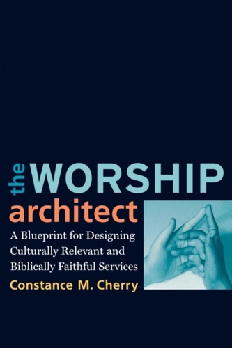The Worship Architect