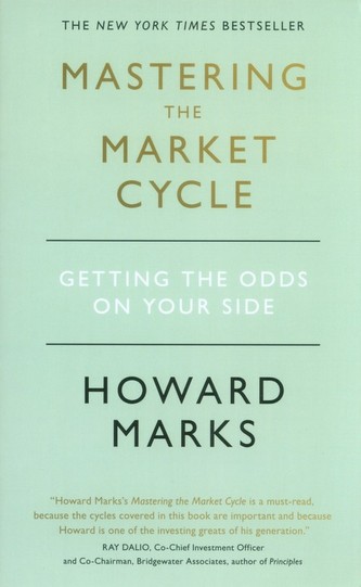 Mastering The Market Cycle Mastering The Market Cycle