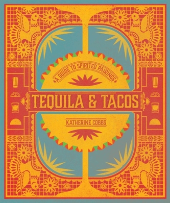 Tequila & Tacos