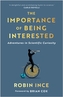 The Importance of Being Interested
