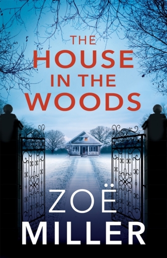 The House in the Woods