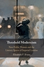 Threshold Modernism
