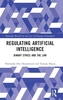 Regulating Artificial Intelligence