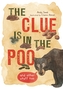 The Clue is in the Poo