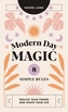 Modern Day Magic