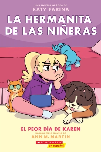 La hermanita de las nineras #3: El peor dia de Karen (Karen's Worst Day)