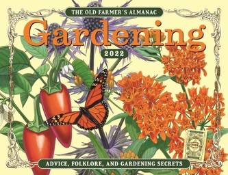 The 2022 Old Farmer's Almanac Gardening Calendar