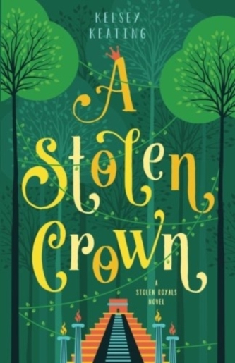 A STOLEN CROWN