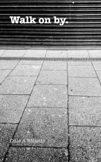 WALK ON BY.