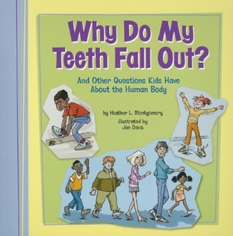 WHY DO MY TEETH FALL OUT?