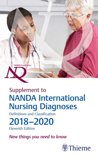 Supplement to NANDA International Nursing Diagnoses: Definitions and Classification, 2018-2020 (11th Edition)