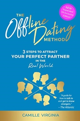 The Offline Dating Method