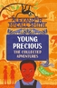 Young Precious: The Collected Adventures
