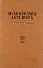 SHAKESPEARE & IBSEN