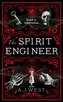 The Spirit Engineer