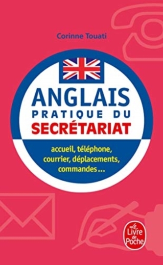 L'Anglais Pratique Du Secretariat