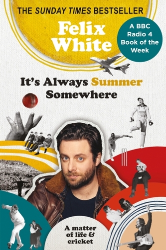 It's Always Summer Somewhere