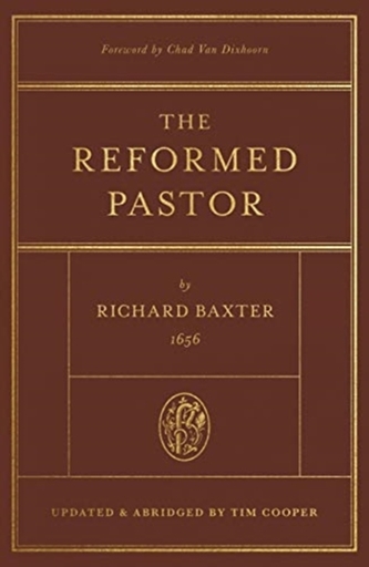 The Reformed Pastor