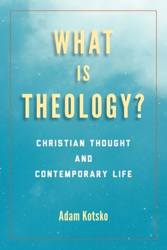 What Is Theology?