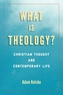 What Is Theology?