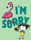 I'm Sorry