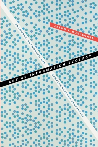 Art as Information Ecology