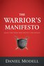 The Warrior's Manifesto