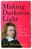 Making Darkness Light