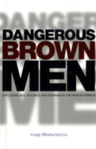 Dangerous Brown Men