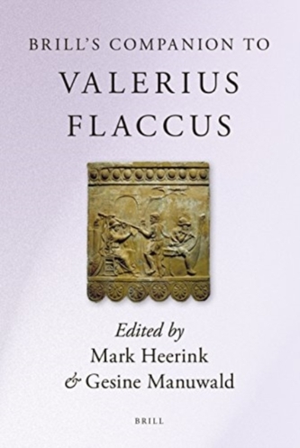 BRILL'S COMPANION TO VALERIUS FLACCUS