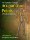 The Definitive Guide to Acupuncture Points