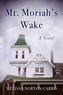 Mt. Moriah's Wake