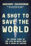 A Shot to Save the World
