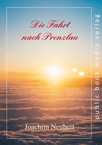 Die Fahrt nach Prenzlau