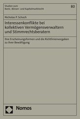 Interessenkonflikte bei kollektiven Vermögensverwaltern und Stimmrechtsberatern