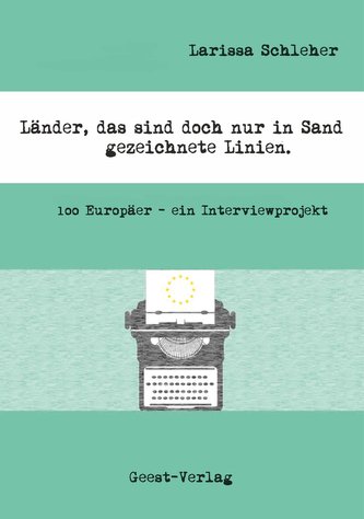 Länder, das sind doch nur in Sand gezeichnete Linien.