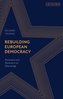 Rebuilding European Democracy