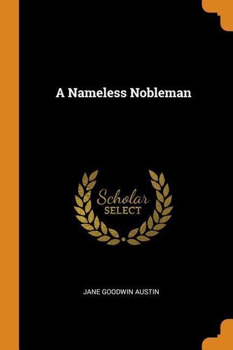 A Nameless Nobleman