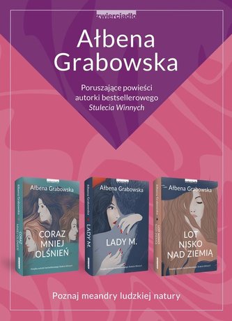 Coraz mniej olśnień / Lady M. / Lot nisko nad ziemią